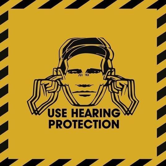 Use Hearing Protection - Vinile LP