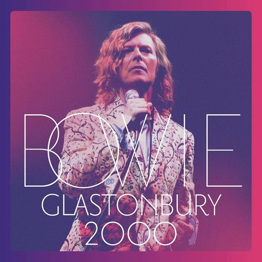 Glastonbury 2000 - CD Audio + DVD di David Bowie