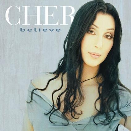 Believe - Vinile LP di Cher