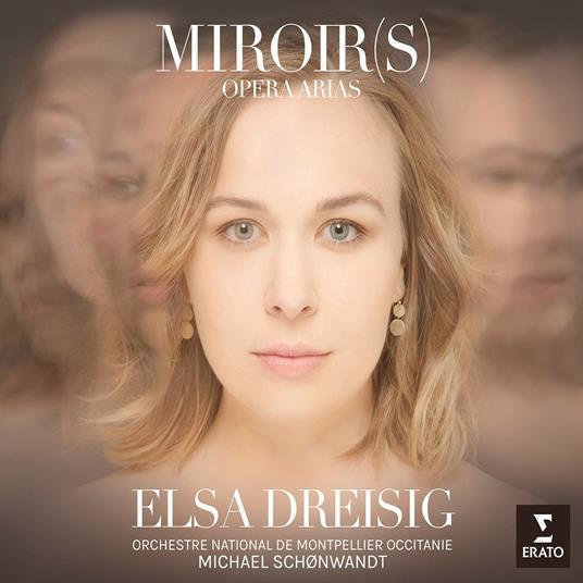 Miroirs - CD Audio di Orchestre National de Montpellier,Elsa Dreisig