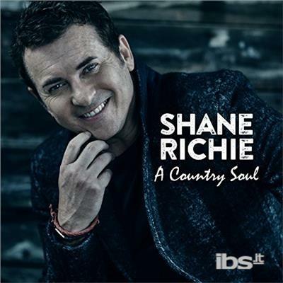 A Country Soul - CD Audio di Shane Richie