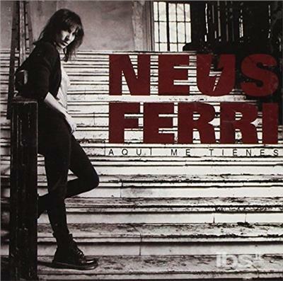 Aqui me tienes - CD Audio di Neus Ferri