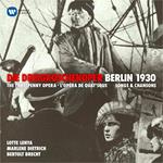 L'opera da tre soldi (Die Dreigroschenop). Berlino 1930: Songs & Chansons
