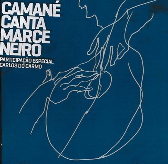 Camane canta Marceneiro - CD Audio di Camane