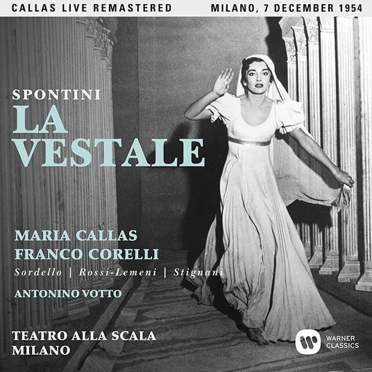 La vestale. Milano 7 dicembre 1954 (Callas Live Remastered) - CD Audio di Maria Callas,Franco Corelli,Gaspare Spontini,Antonino Votto