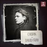 Chopin - CD Audio di Frederic Chopin,David Fray