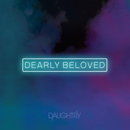 Dearly Beloved - Vinile LP di Daughtry