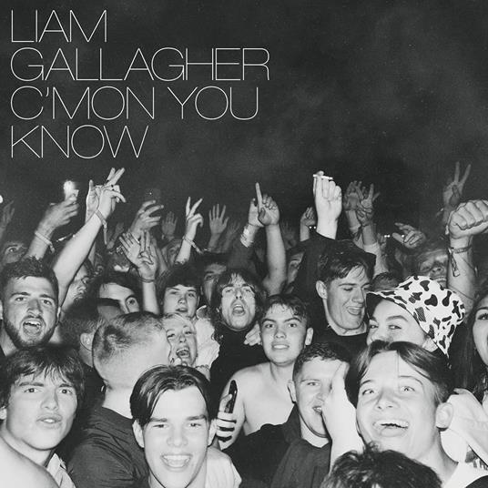 C'mon You Know - Vinile LP di Liam Gallagher