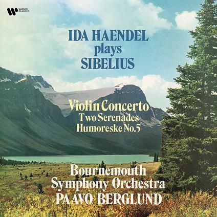 Concerto per violino - 2 Serenate - Vinile LP di Jean Sibelius,Ida Haendel,Bournemouth Symphony Orchestra