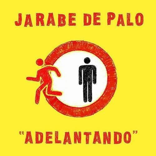 Adelantando - Vinile LP di Jarabe De Palo