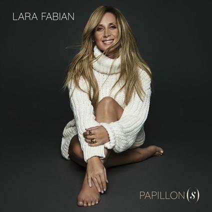 Papillon(S) - CD Audio di Lara Fabian