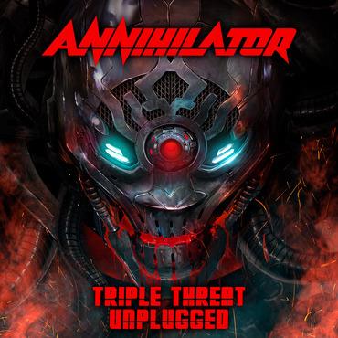 Triple Threat Unplugged - Vinile LP di Annihilator