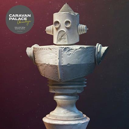 Chronologic - Vinile LP di Caravan Palace