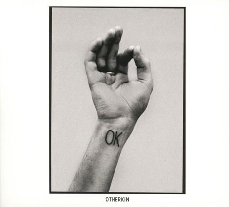 Ok - CD Audio di Otherkin
