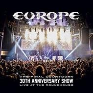 The Final Countdown 30th Anniversary Show. Live at the Roundhouse