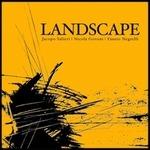 Landscape - CD Audio di Jacopo Salieri,Nicola Govoni,Fausto Negrelli