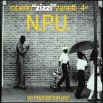 N.P.U. - CD Audio di Roberto Zizzi Zanetti