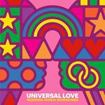 Universal Love Wedding Songs Reimagined (Record Store Day 2018)