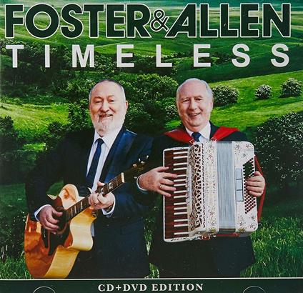 Timeless - CD Audio + DVD di Foster & Allen