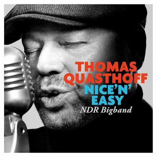 Nice 'n' Easy - CD Audio di Thomas Quasthoff
