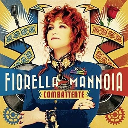 Combattente - CD Audio di Fiorella Mannoia