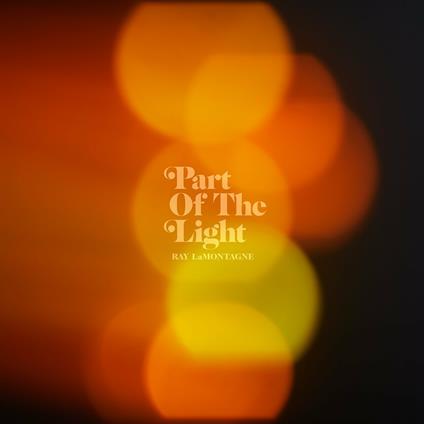 Part of the Light - CD Audio di Ray Lamontagne