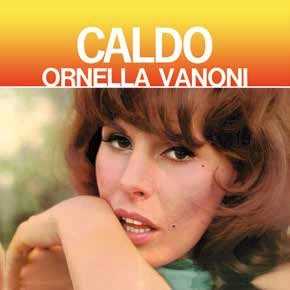 Vinile Caldo (Picture Disc) Ornella Vanoni