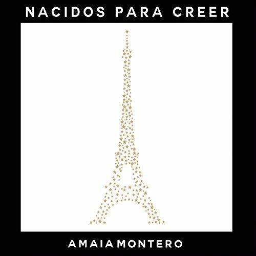 Nacidos para creer - CD Audio di Amaia Montero