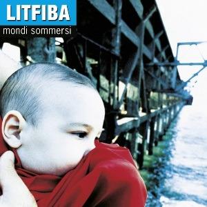 Mondi sommersi (Legacy Edition) - CD Audio di Litfiba