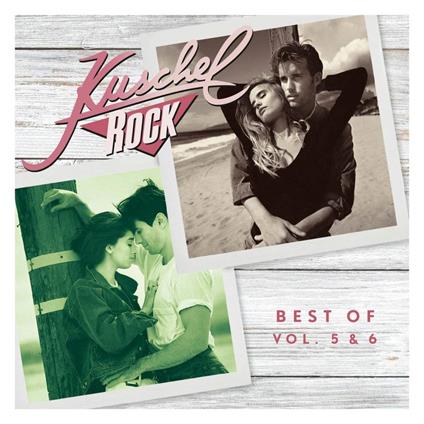 Kuschelrock Best Of 5 & 6 - CD Audio