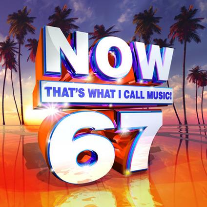 Now 67. That's What I Call Music - CD Audio