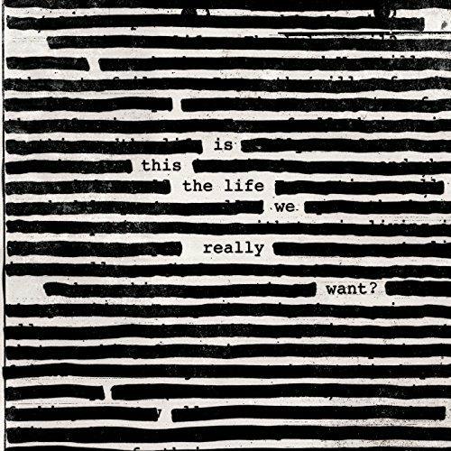 Is This the Life We Really Want? - Vinile LP di Roger Waters