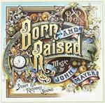 Born & Raised (Gold Series)