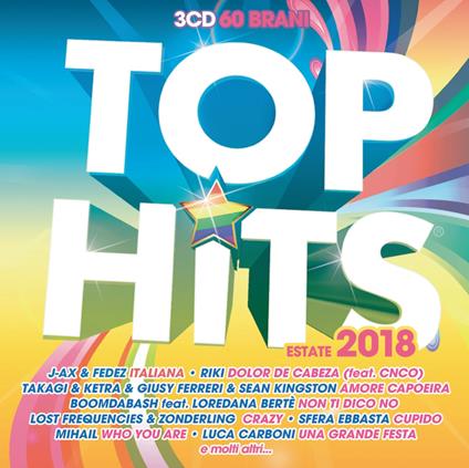 Top Hits Estate 2018 - CD Audio