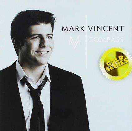Compass (Gold Series) - CD Audio di Mark Vincent