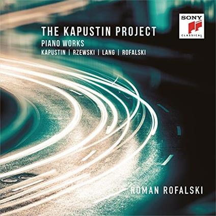 Kapustin Project - CD Audio di Roman Rofalski