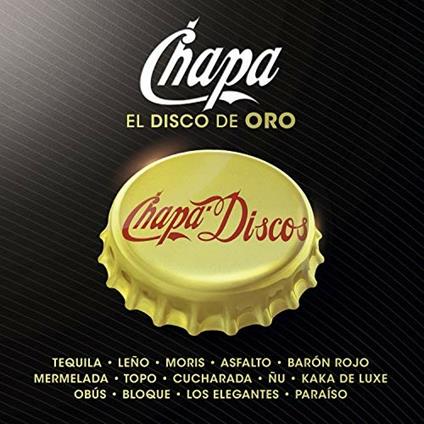 Chapa "El Disco De Oro - CD Audio