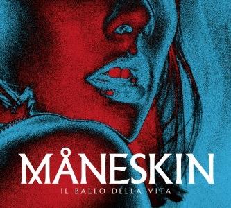 Il ballo della vita - CD Audio di Måneskin