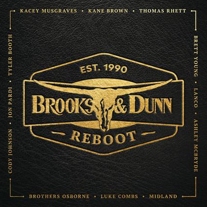 Reboot - CD Audio di Brooks & Dunn