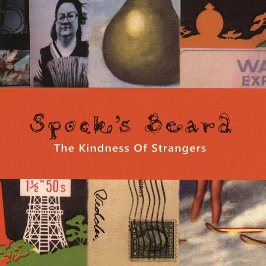 The Kindness of Strangers (Reissue + Bonus Tracks) - CD Audio di Spock's Beard