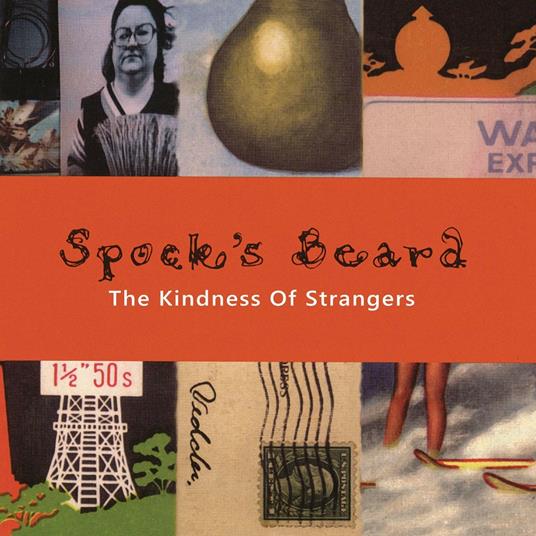 The Kindness of Strangers (Reissue + Bonus Tracks) - CD Audio di Spock's Beard