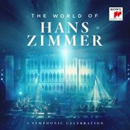 The World of Hans Zimmer: A Symphonic Celebration. Live (Colonna sonora)