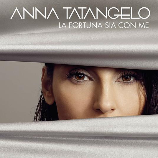 La fortuna sia con me (Sanremo 2019) - CD Audio di Anna Tatangelo