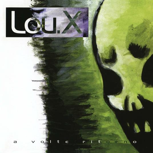 A volte ritorno - CD Audio di Lou X