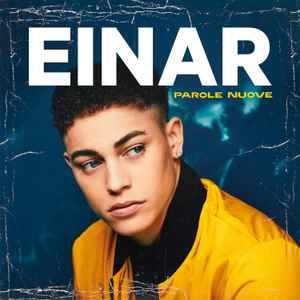 Parole nuove (Sanremo 2019) - CD Audio di Einar