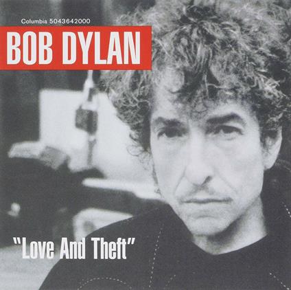 Love & Theft (Gold Series) - CD Audio di Bob Dylan