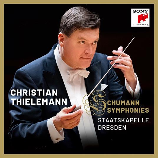 Sinfonie - CD Audio di Robert Schumann,Christian Thielemann,Staatskapelle Dresda