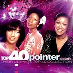 Top 40. The Pointer Sisters