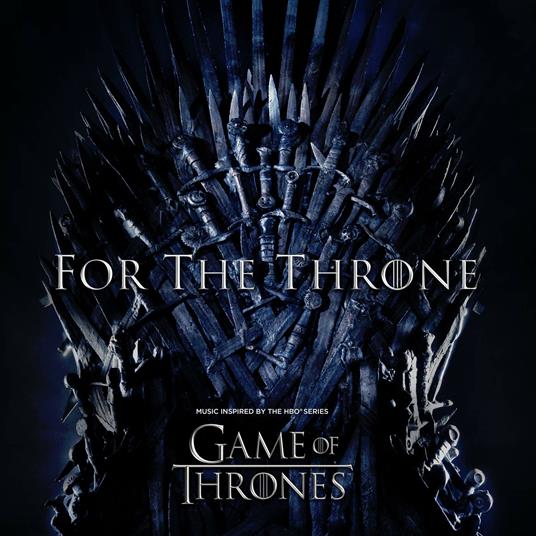 For the Throne. Music Inspired by the HBO Series Game of Thrones (Int'l Color Variant Vinyl) - Vinile LP