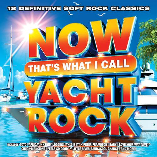 Now That's What I Call Yacht Rock - CD Audio
